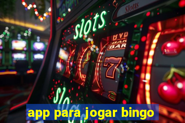 app para jogar bingo